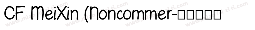 CF MeiXin (Noncommer字体转换